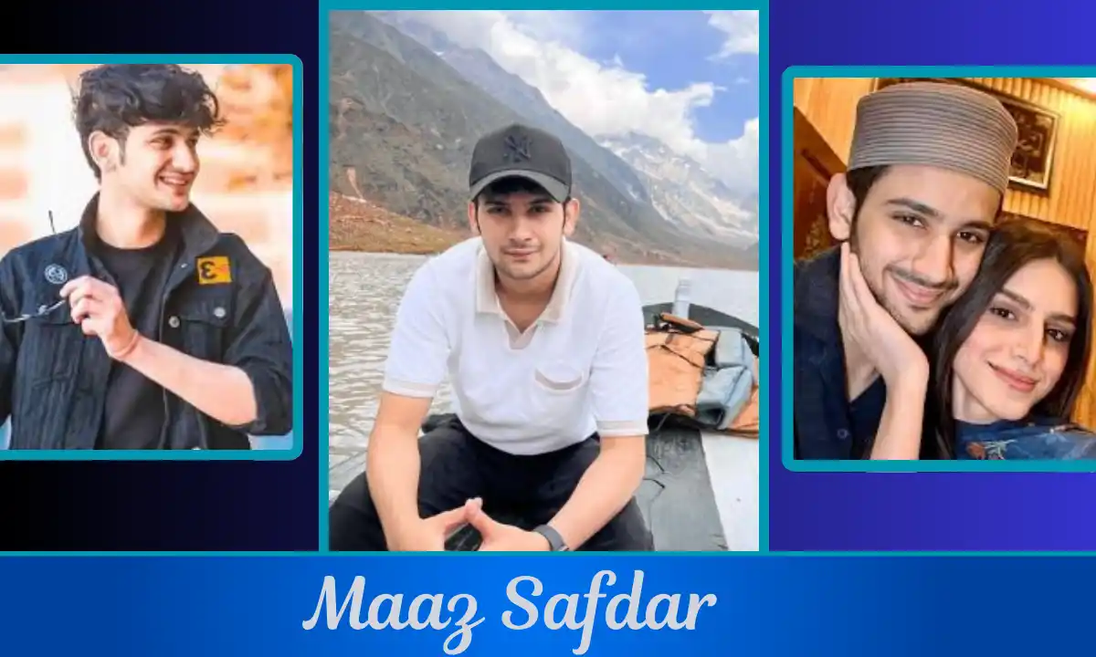 Maaz Safdar Age : Biography, Age, Wife, Family, Career, Net Worth & More
